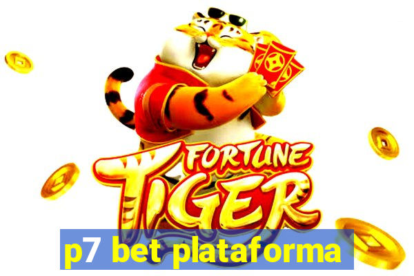 p7 bet plataforma